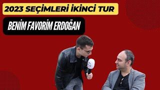 Benim Favorim Erdoğan Öportajları Ğan Çim2023