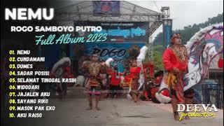 ROGO SAMBOYO PUTRO | NEMU - CUNDAMANI - DUMES | FULL ALBUM 2023