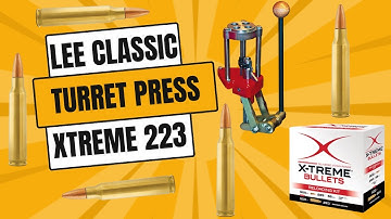 Xtreme Bullets 223 Reloading Kit - Lee Classic Turret Press