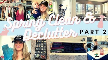 SPRING CLEAN WITH ME PART 2 // SPRING CLEAN & DECLUTTER 2022 // CLEAN & DECLUTTER WITH ME