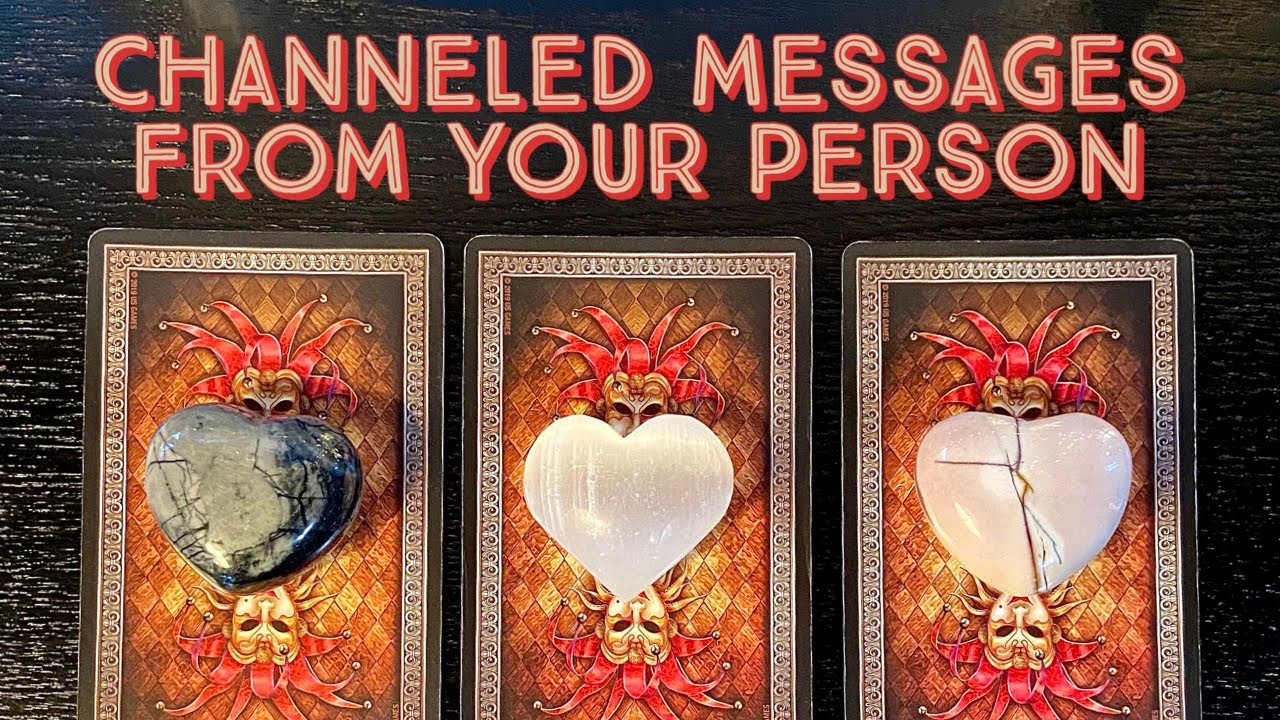 Channeled Messages From Your Person❤️Pick A Card Love Reading❤️