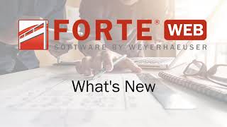 What's New in ForteWEB - Faster Input and Support Removal