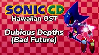 Sonic CD (Hawaiian OST) - Dubious Depths (Bad Future) - YouTube