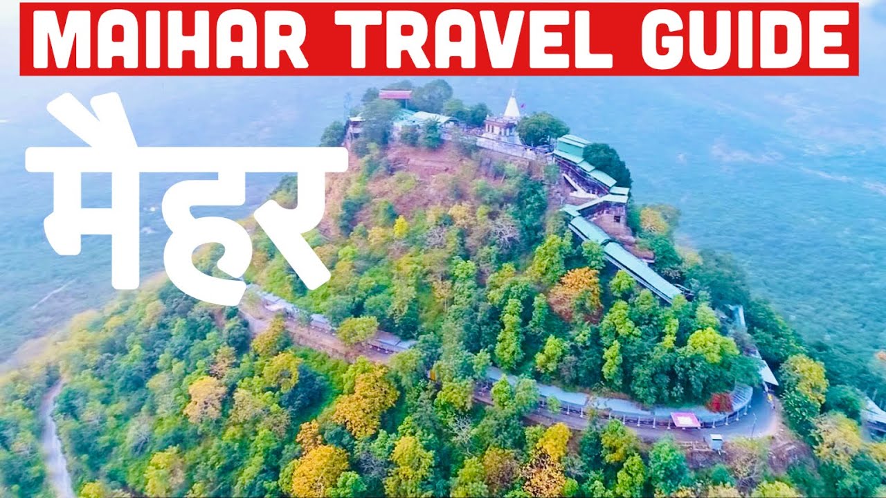 tourist places in maihar mp