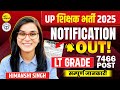 UP LT Grade Notification 2025 - Age, Eligibility Criteria, Exam Pattern, Syllabus | Himanshi Singh
