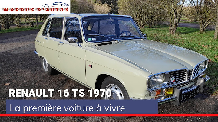 RENAULT 16 TS 1970 - La première voiture à vivre