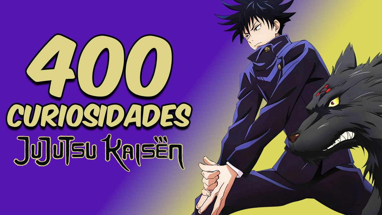 400 CURIOSIDADES DE JUJUTSU KAISEN QUE NADIE ME PIDIÓ