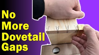 Hand Cut Dovetails | How to Tweak your Dovetails for a Better Fit screenshot 3