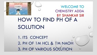 How to find pH of various Solutions # pH of 1M NaOH &1M HCl # pH of 10^-7M HCl # For all exams