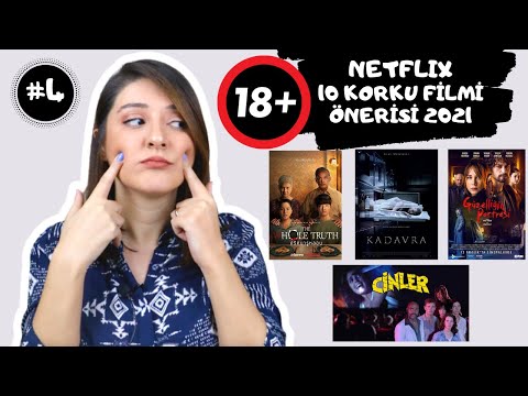 10 NETFLIX KORKU FİLMİ TAVSİYESİ | Favori Netflix Korku Filmleri 2021 | Film Önerisi