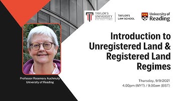 Introduction to Unregistered Land and Registered Land Regimes