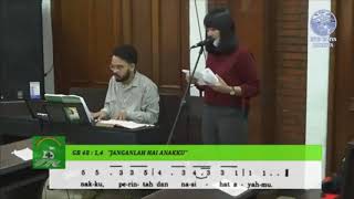 GB 48:1,4 janganlah hai anakku