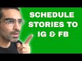 How To Schedule Stories To Instagram & Facebook | Facebook Business Suite Tutorial