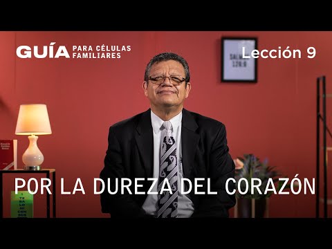 Por la dureza del corazón, Pr. Roger Campos | La Guía Familiar