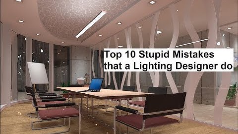 Top 10 stupid mistakes that a lighting designer do using Dialux evo