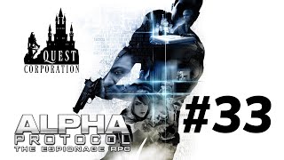 Quest Plays Alpha Protocol (Part 33)