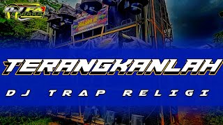 DJ Trap Religi Khusnul Khotimah Opick ( Terangkanlah) By FA NATION