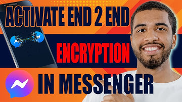 How to Activate End to End Encryption in Messenger (2025)