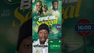 Senegal vs Brazil #footballsenegal #senegalfootball #senegal