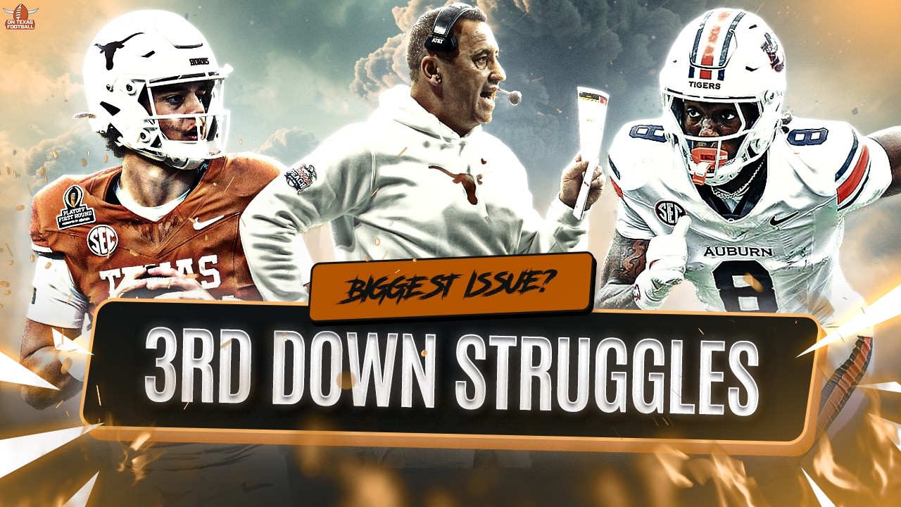 Why Third Down Has Become Texas Football's Biggest Problem