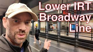Lower IRT Broadway Line: Exploring Manhattan's Historic Stations