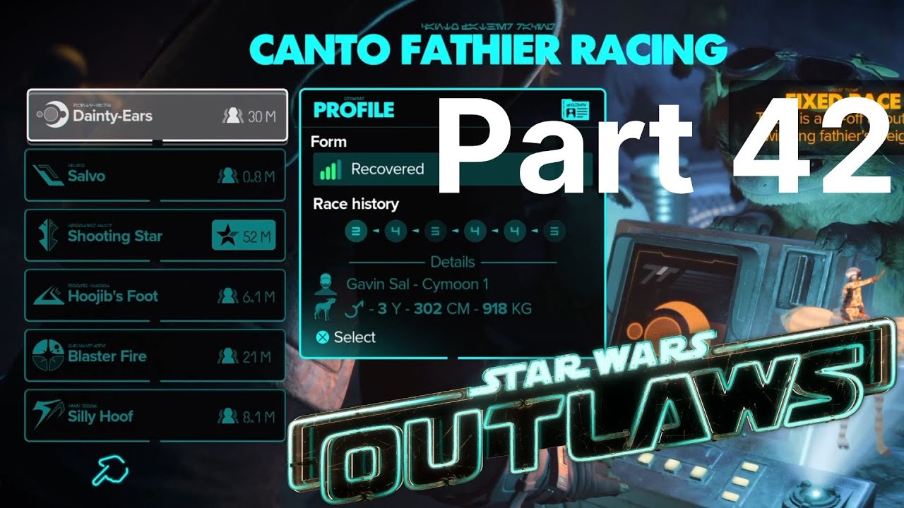 STAR WARS OUTLAWS Part 42 - My First Canto Fathier Racing Bet - YouTube