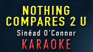 Nothing Compares 2 U - Sinéad O'Connor | KARAOKE |  Cover | Lyrics | Piano