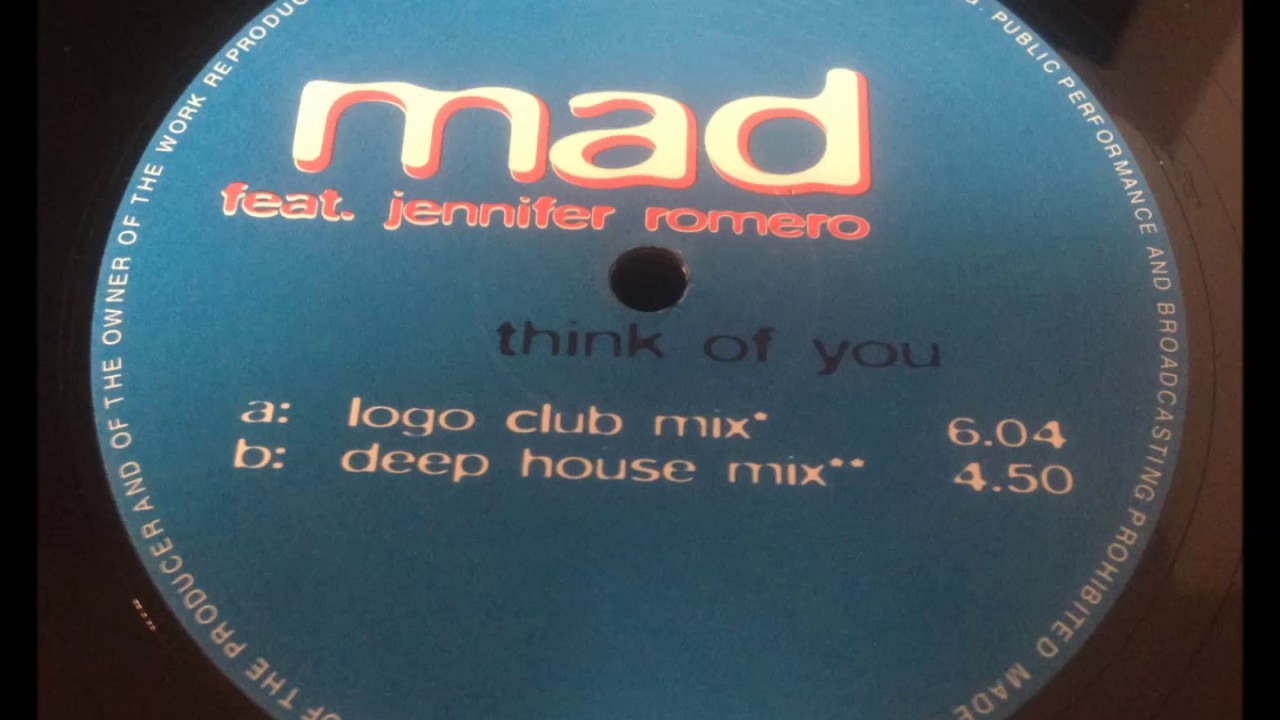 Mad feat. Jennifer Romero - Think Of You