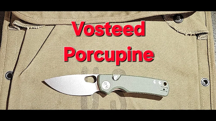 Vosteed Porcupine Unboxing and Sharpness Test