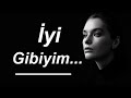 İyi Gibiyim ŞİİR Ağır Sözler AŞK Şiirleri Duygusal Fon Müziği Yaman Karaca İyi Gibiyim ŞİİR Ağır Sözler AŞK Şiirleri Duygusal Fon Müziği Yaman Karaca