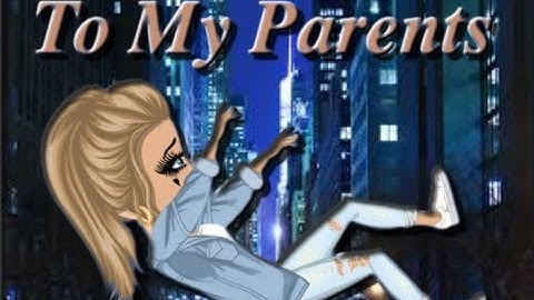 To My Parents - Msp Version