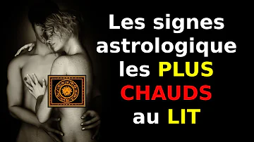 Quel signe astrologique est le plus nul au lit ?