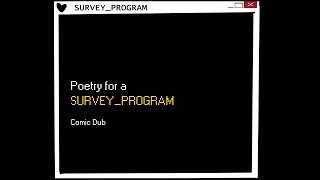 Poetry for the SURVEY_PROGRAM | Deltarune Comic Dub