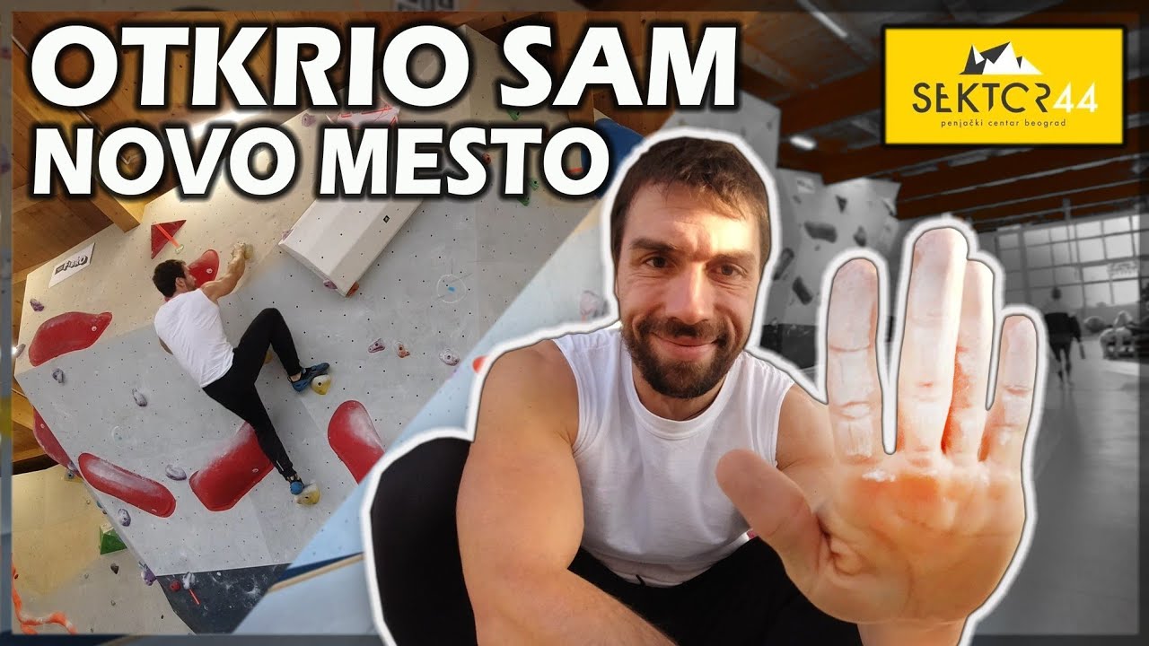 Krenuo sam ponovo na penjanje na novoj lokaciji