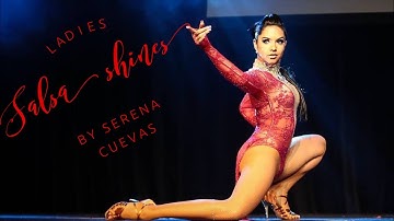 🔴Ladies Salsa Shines by Serena Cuevas