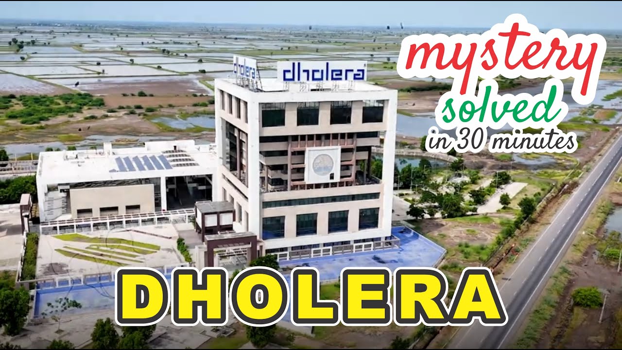 DHOLERA SIR  - A to Z | Acts & Facts | Dholera Smart City Explained 