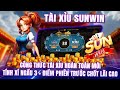 Sunwin - Link tải sunwin | Công thức soi cầu tài xỉu sunwin cơ bản chốt l.ãi kèo Md5 cực khét