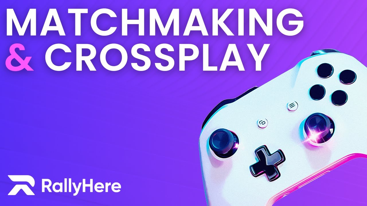 Unlock Cross-Platform Matchmaking: Discover RallyHere’s CrossPlay Solutions!