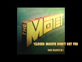 Closed Mouth Don T Get Fed Track 4 From The Album The Motet mp3