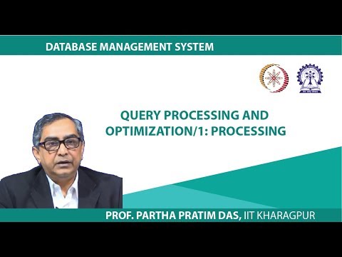 Query Processing and Optimization/1:Processing