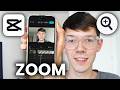 How To Do Zoom In Effect In CapCut - Full Guide