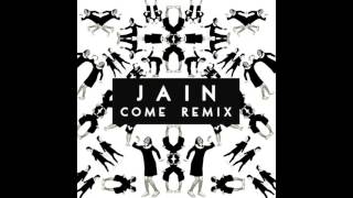 Jain - Come (Smoothies Remix)