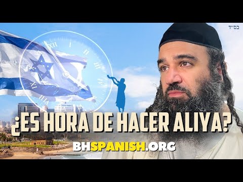 ¿Es momento de hacer aliyá a Israel?