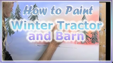 WINTER TRACTOR AND BARN- Learn How to Draw and Paint with Acrylics - Easy Beginner Acrylic Painting