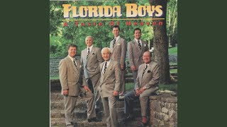 Video thumbnail of "Florida Boys - The Prettiest Flowers Will Be Blooming"