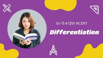 Differentiation Ex-5.4 NCERT Class-12