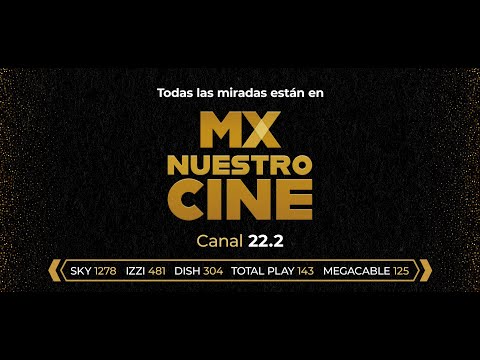 MX Nuestro Cine. Sintoniza 22.2 | Promo