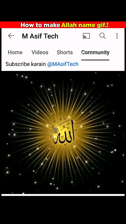 How to make allah name gif. #shorts #youtube #gif #allah