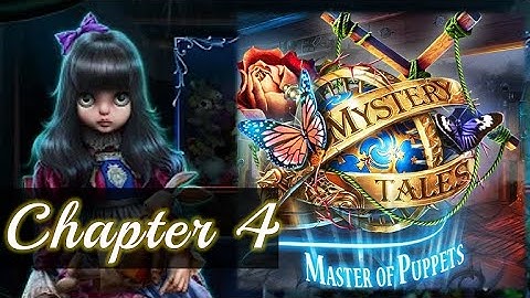 Mystery Tales 14: Master of Puppets – Chapter 4 Full Walkthrough | Hidden Object Adventure (F2P)