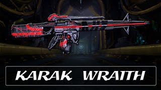 Warframe Weapon Encyclopedia - Karak Wraith (2022)